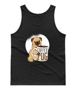 Coffee Pug Dogs Coffee Lovers Tank Top