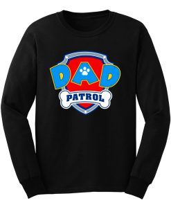 DAD Patrol Parody Paw Patrol Family Long Sleeve