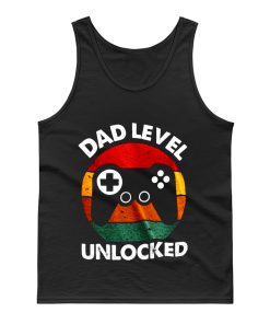 Dad Level Unlocked Tank Top