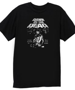 Dawn of the Dead T Shirt