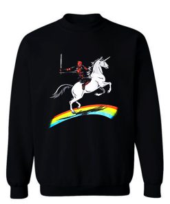 Deadpool Riding a Unicorn on a Rainbow Sweatshirt