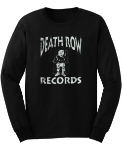 Death Row Rap Hip Hop Long Sleeve