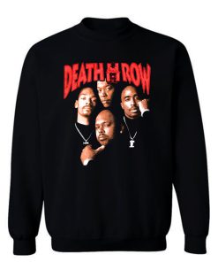 Death Row Records Tupac Dre Retro Sweatshirt