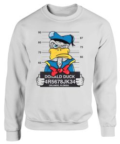 Donald Duck Mugshot Cartoon Character Funny Sweatshirt