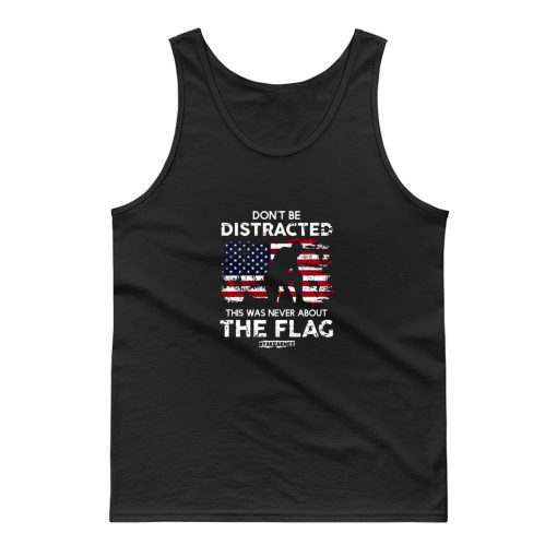 Dont Be Distracted Get Your Knee Tank Top