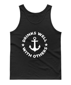 Drinks Well With Others Tank Top