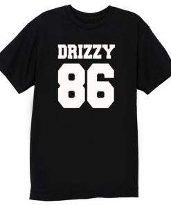 Drizzy 86 Drake T Shirt