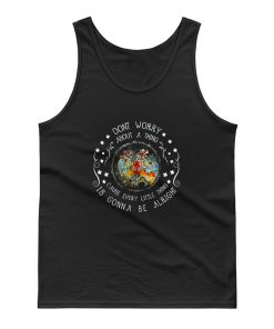 Every Little Thing Is Gonna Be Alright Hippie Tank Top