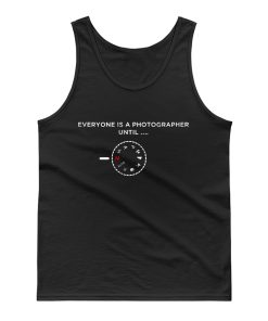 Everyone Is A Photographer Tank Top