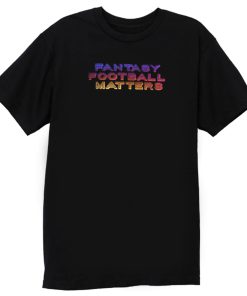 FantasyFootbal Matters Vintage T Shirt