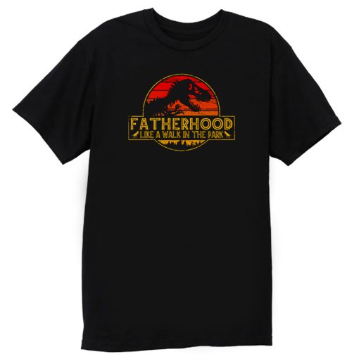 Fatherhood Jurassic Park T Shirt