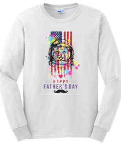 Fathers Day To An American Astronaut Cat Lover Long Sleeve