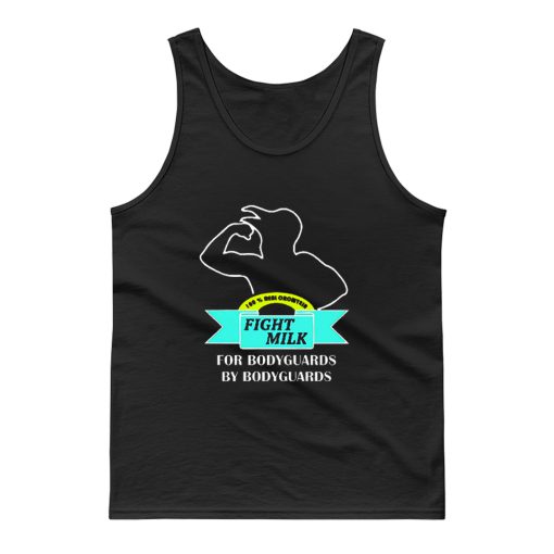 Fight Milk Its Always Sunny In Philadelphia Tank Top