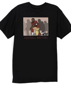 Football Matters Player T Shirt