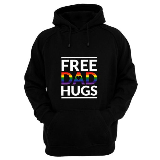 Free Dad Hugs LGBT Dad LGBT Awareness LGBT Pride Hoodie