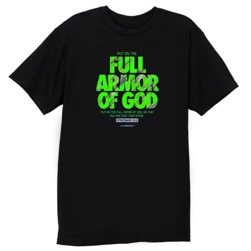 Full Armor T Shirt