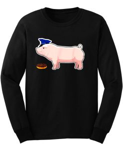 Funny Police Officer Pig Cop and Doughnut Long Sleeve