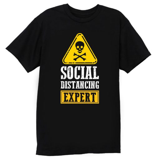 Funny Social Distancing Expert T Shirt