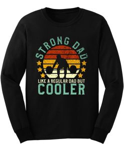 Funny Vintage Strength Training Fathers Long Sleeve