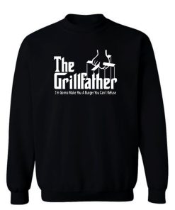 GRILLFATHER Funny Fathers Day BBQ Barbecue Grill Dad Grandpa Sweatshirt