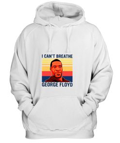 George Floyd I Cant Breathe Vintage Hoodie