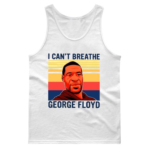George Floyd I Cant Breathe Vintage Tank Top