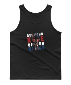 Get Your Knee Off Our Necks American Tank Top