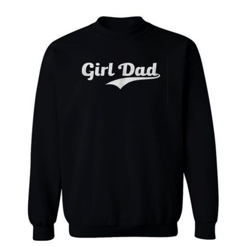 Girl Dad Retro Sweatshirt