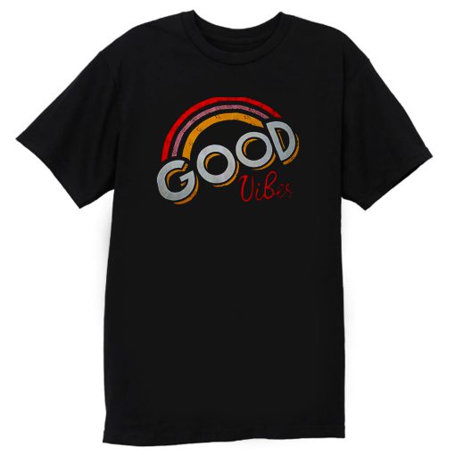 Good Vibes T Shirt