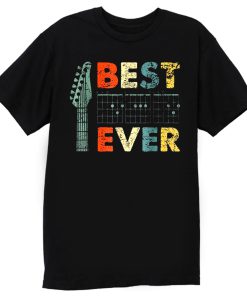 Guitar DAD Best Dad Ever Dads Who Plays Guitar T Shirt