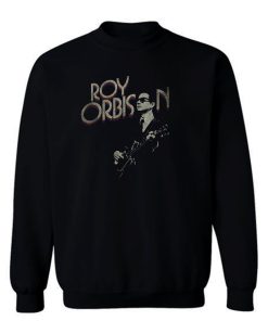 Guitarist Roy Orbison Sweatshirt
