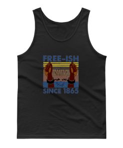 Hands Free Since 1865 Free Ish Tank Top
