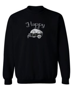 Happy Camper Travelling Sweatshirt