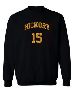 Hickory Basketball Indiana Hoosier Underdog Sweatshirt