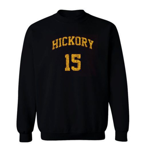 Hickory Basketball Indiana Hoosier Underdog Sweatshirt