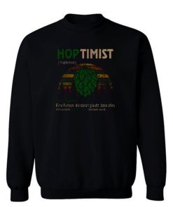Hoptimist Definition Meaning Vintage Sweatshirt