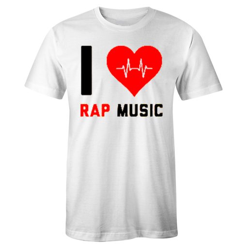 I love Rap Music Rap Lovers Classic T Shirt