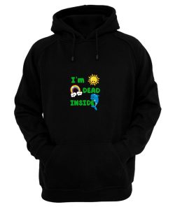 Im Dead Inside Cheerful Dolphins and Sunshine Funny Hoodie