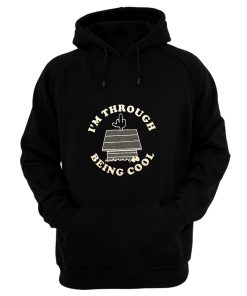 Im Through Being Cool Funny Dog Midle Finger Hoodie