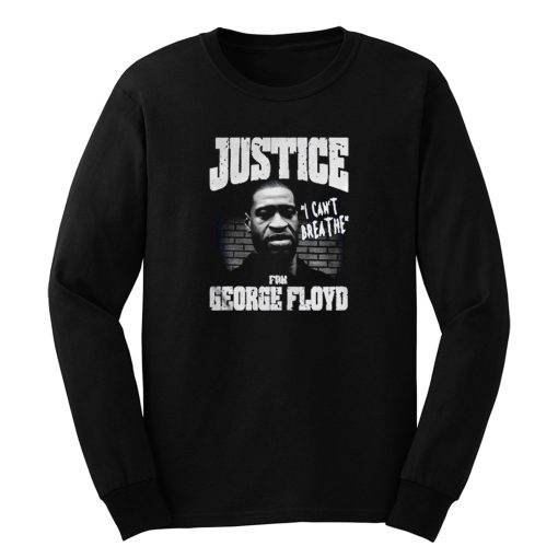 Justice George Floyd Long Sleeve