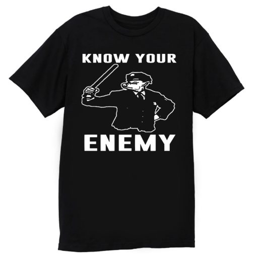 Know Your Enemy Pork Police T Shirt