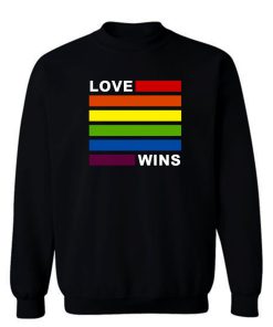 Love Wins LGBT Gay Pride Rainbow Awesome Sweatshirt