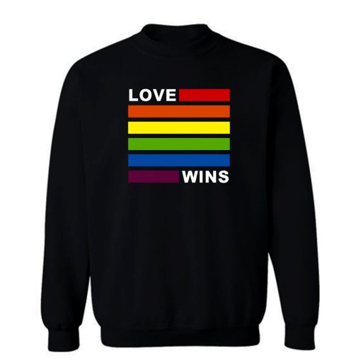 Love Wins LGBT Gay Pride Rainbow Awesome Sweatshirt