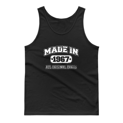 Made In 1967 Sarcastic Tank Top