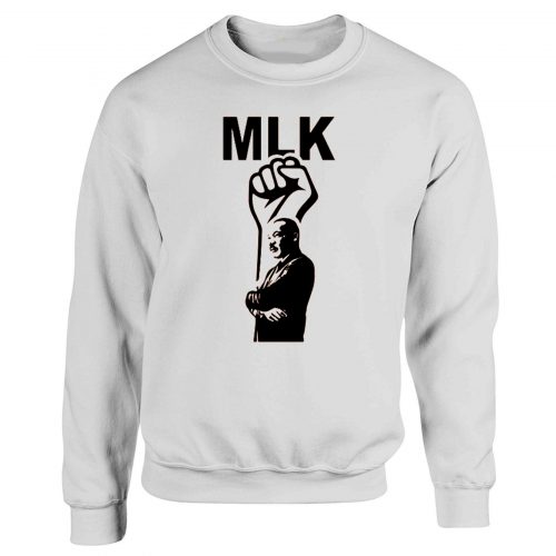 Martin Luther King Quote Black History Sweatshirt