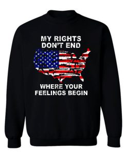 My Rights Dont End US Map American Flag Pistol Gun Sweatshirt