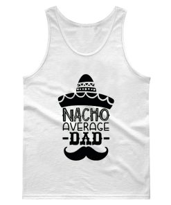 Nacho Average Dad Vintage Tank Top