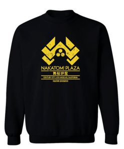 Nakatomi Plaza Funny Sweatshirt