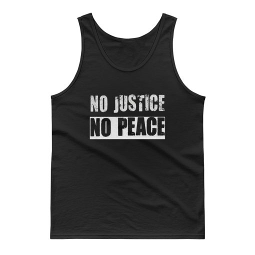 No Justice No Peace Tank Top