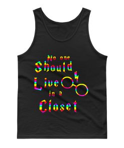 No One Should Live In A Closet Harry Potter Tank Top